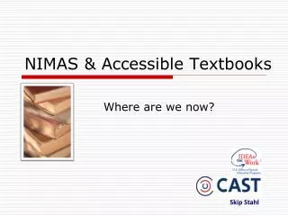 NIMAS &amp; Accessible Textbooks