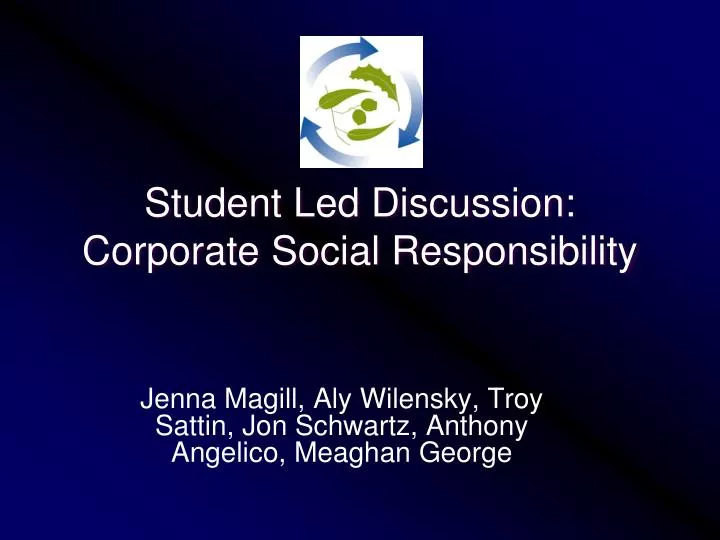 student led discussion corporate social responsibility