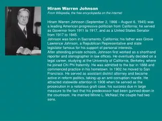 Hiram Warren Johnson From Wikipedia, the free encyclopedia on the internet