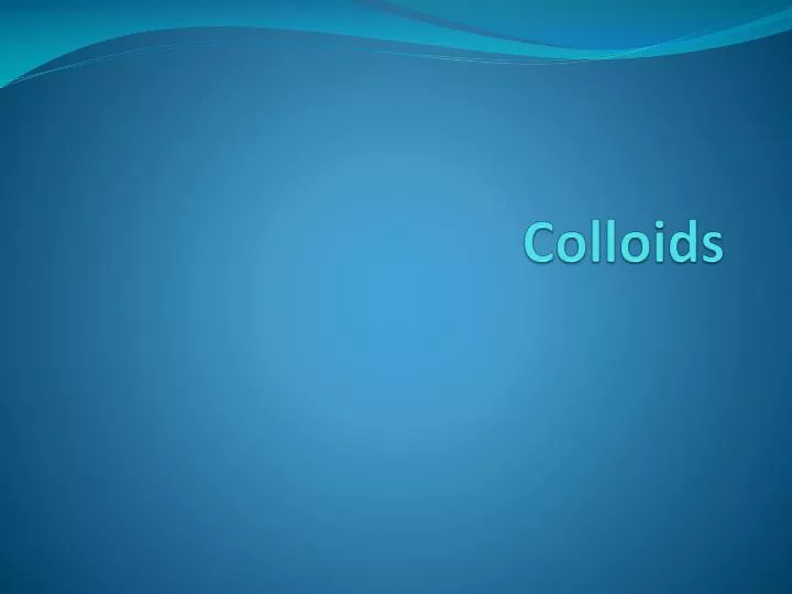 colloids