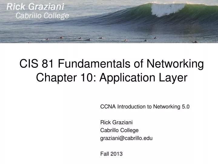 cis 81 fundamentals of networking chapter 10 application layer