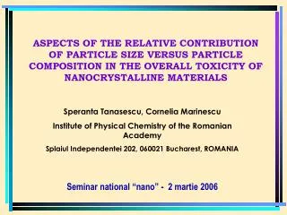 Speranta Tanasescu, Cornelia Marinescu Institute of Physical Chemistry of the Romanian Academy