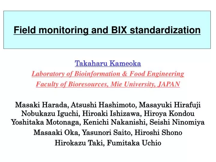 field monitoring and bix standardization