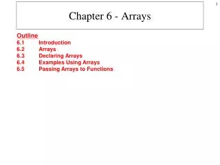 Chapter 6 - Arrays