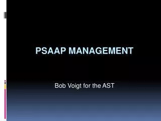 PSAAP Management