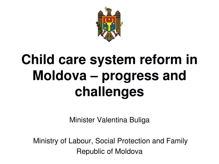 child care system reform in moldova progress and challenges