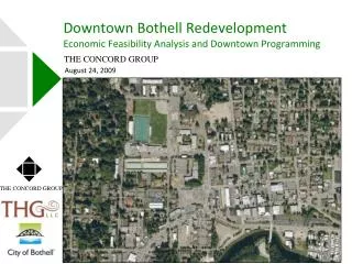 Downtown Bothell Redevelopment Economic Feasibility Analysis and Downtown Programming