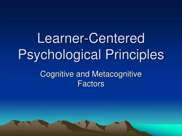 learner centered psychological principles
