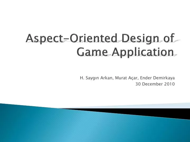 aspect oriented design of game application