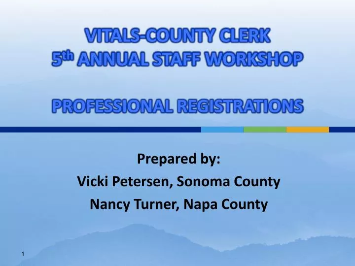 vitals county clerk 5 th annual staff workshop professional registrations