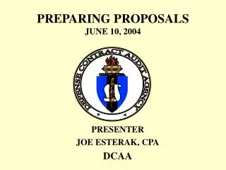 PREPARING PROPOSALS JUNE 10, 2004
