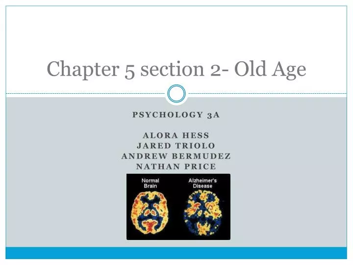 chapter 5 section 2 old age