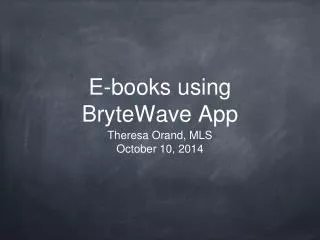 E-books using BryteWave App