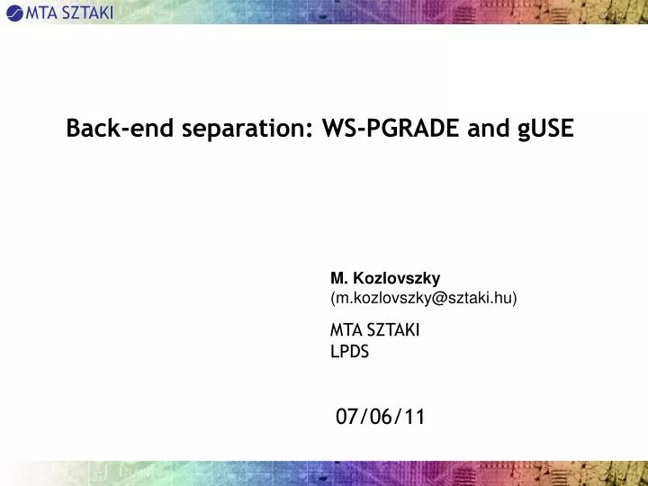 back end separation ws pgrade and guse