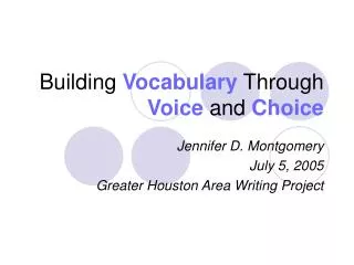 Building Vocabulary Through Voice and Choice