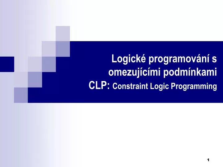 logick programov n s omezuj c mi podm nkami clp constraint logic programming