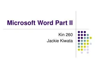 Microsoft Word Part II