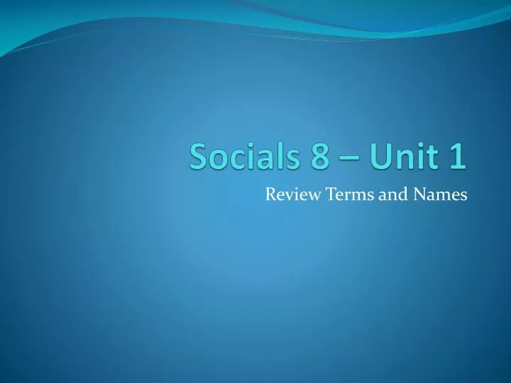 socials 8 unit 1