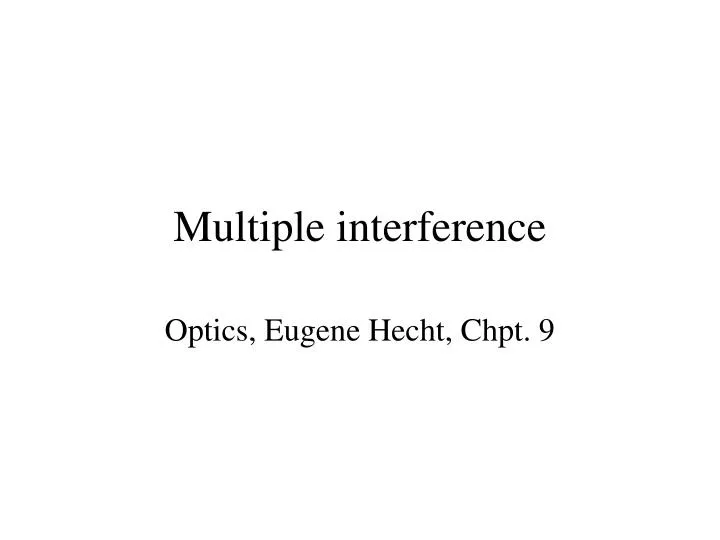 multiple interference