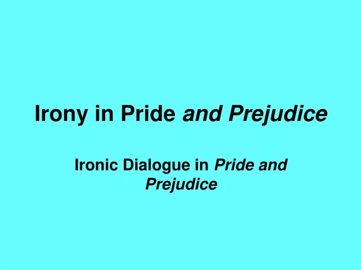 irony in pride and prejudice
