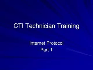 CTI Technician Training