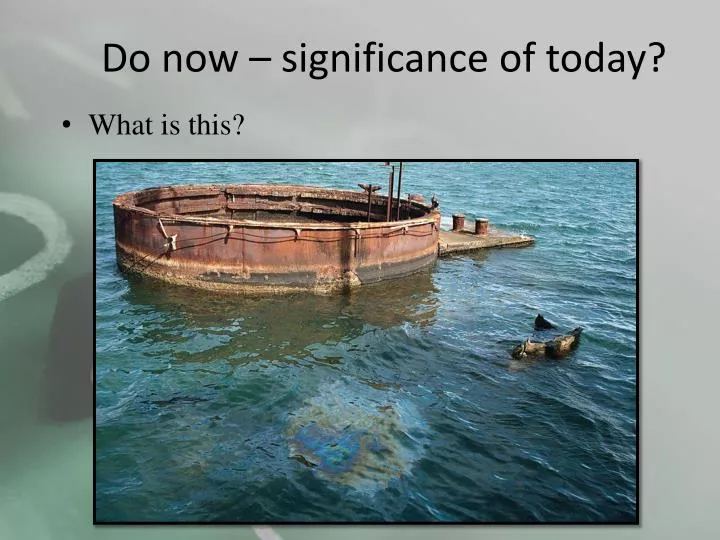 do now significance of today