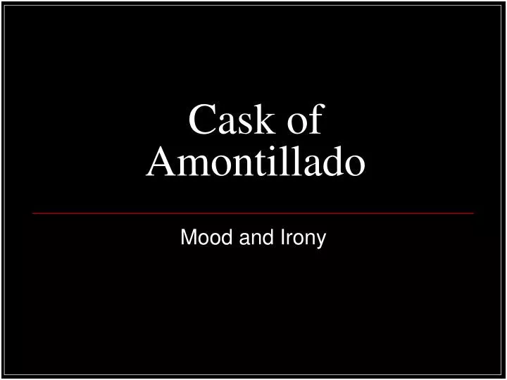 cask of amontillado