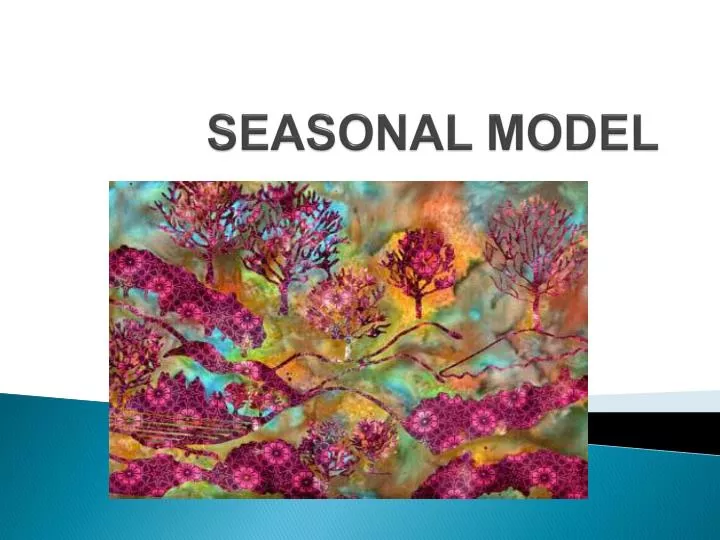 seasonal model
