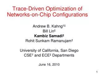 Trace-Driven Optimization of Networks-on-Chip Configurations