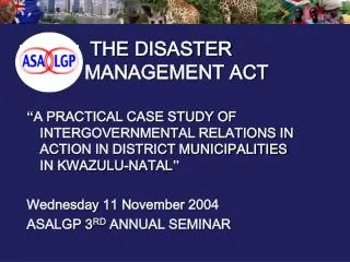THE DISASTER MANAGEMENT ACT