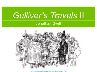 Gulliver’s Travels II