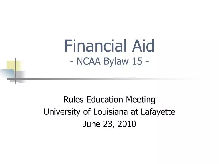 financial aid ncaa bylaw 15