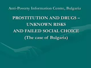 Anti-Poverty Information Centre, Bulgaria