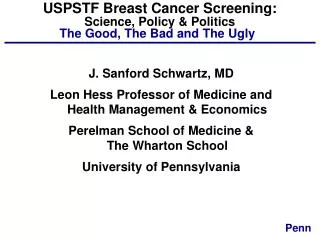 USPSTF Breast Cancer Screening: Science, Policy &amp; Politics