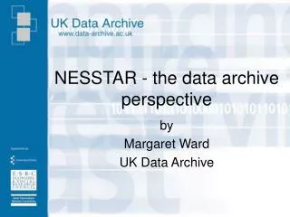 NESSTAR - the data archive perspective