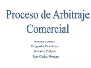 Proceso de Arbitraje Comercial
