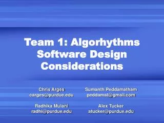 Team 1: Algorhythms Software Design Considerations