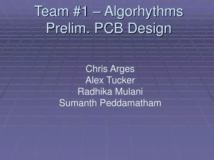 team 1 algorhythms prelim pcb design
