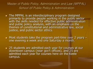 Master of Public Policy, Administration and Law (MPPAL) School of Public Policy &amp; Administration