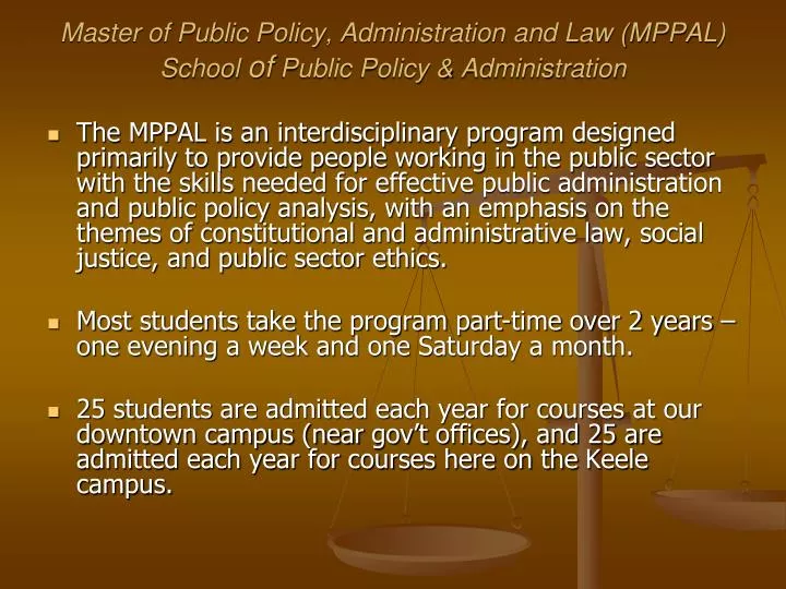 master of public policy administration and law mppal school of public policy administration