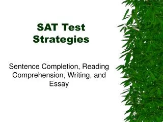 SAT Test Strategies