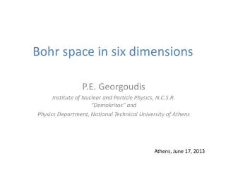 Bohr space in six dimensions