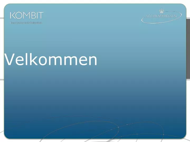 velkommen