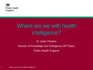 Where are we with health intelligence?