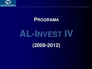 Programa AL- Invest IV (2009-2012)