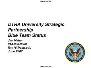 DTRA University Strategic Partnership Blue Team Status