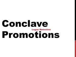 Conclave Promotions
