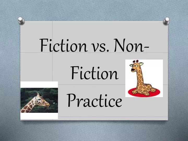 fiction vs non fiction practice