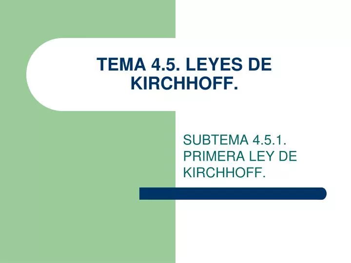 tema 4 5 leyes de kirchhoff