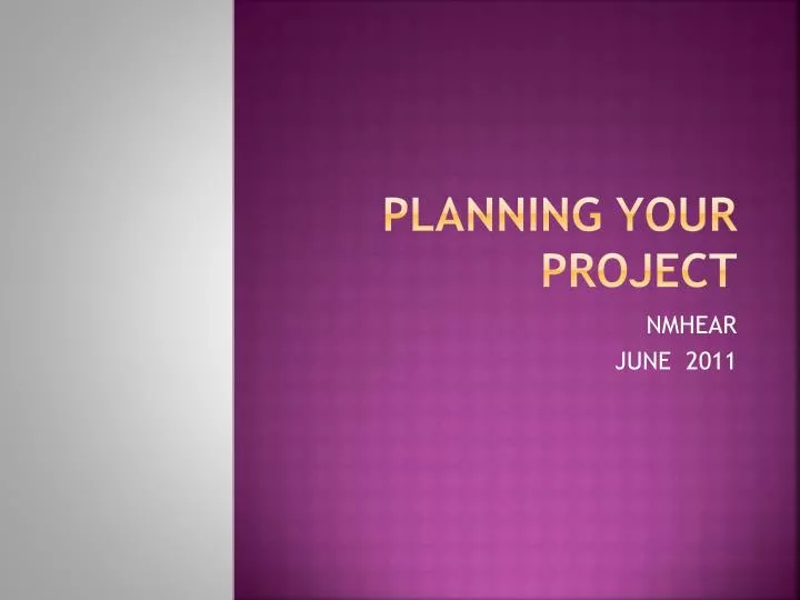 planning your project